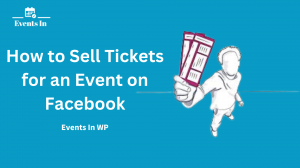 How to Sell Tickets for an Event on Facebook